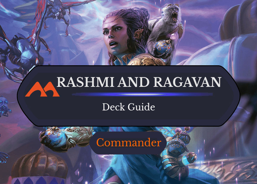 Rashmi and Ragavan Commander Deck Guide