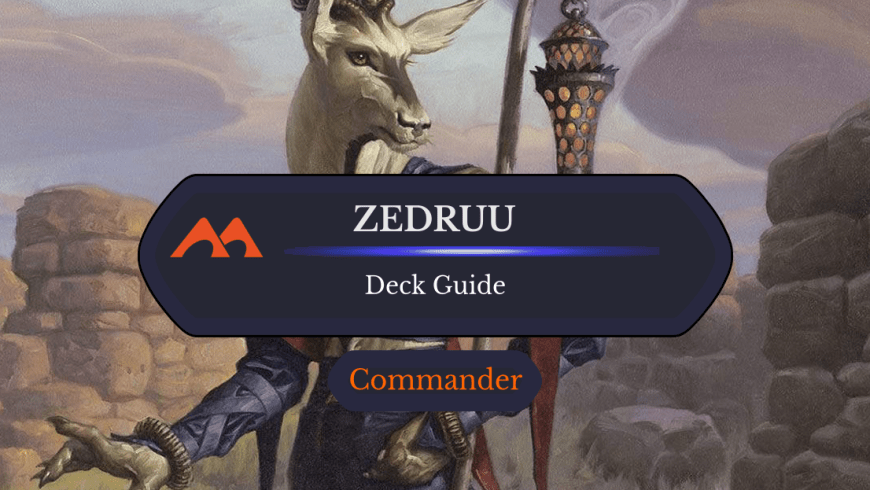 Zedruu the Greathearted Commander Deck Guide