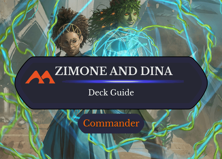 Zimone and Dina Commander Deck Guide