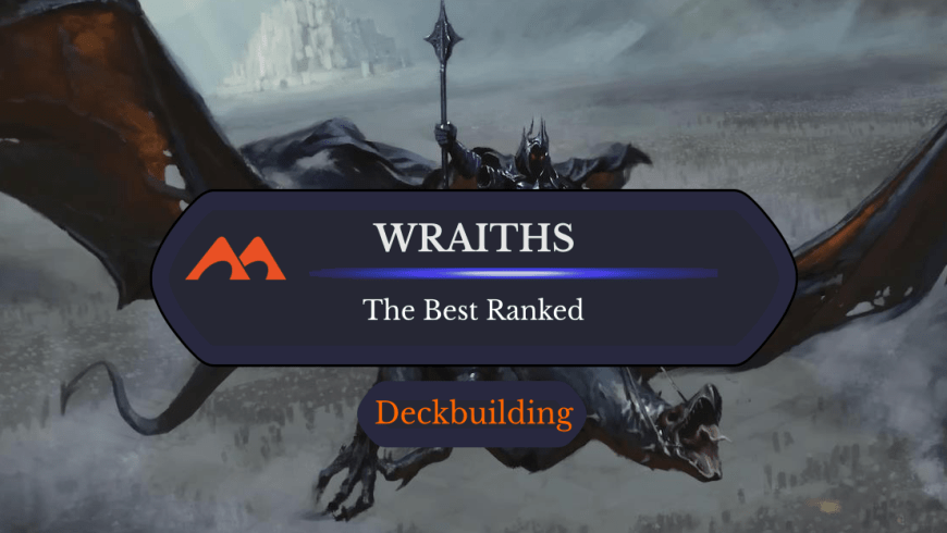 All 11 Wraiths in Magic Ranked