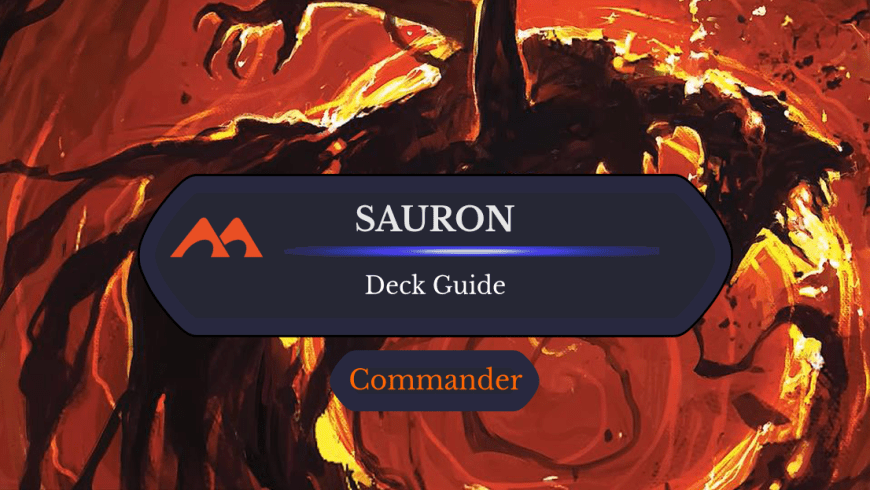 Sauron, the Dark Lord Commander Deck Guide