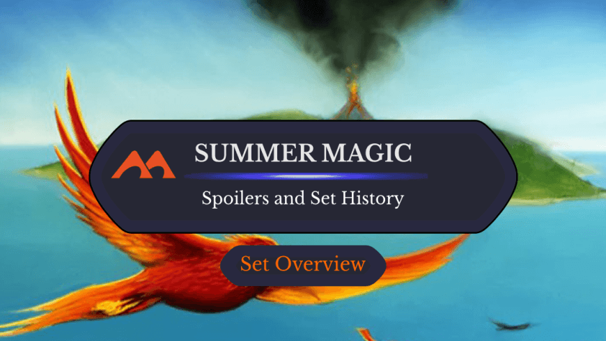 Summer Magic Spoilers and Set Information
