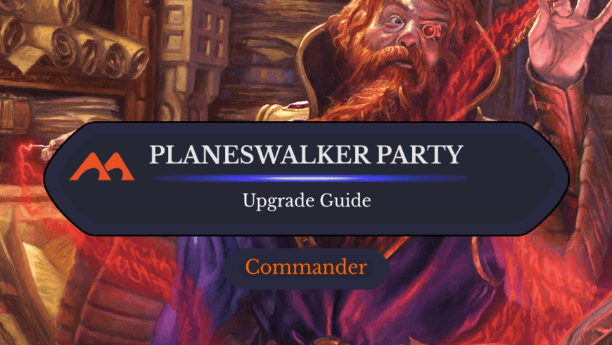 Planeswalker Party Upgrade Guide: 17 Easy Changes You Can Make