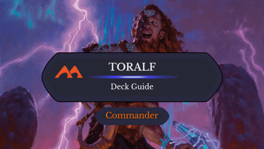 Toralf, God of Fury Commander Deck Guide