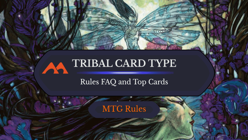 Tribal Card Type in MTG: Rules, History, and Best Cards