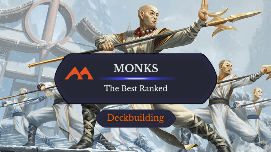 The 26 Best Monk Cards in Magic Ranked