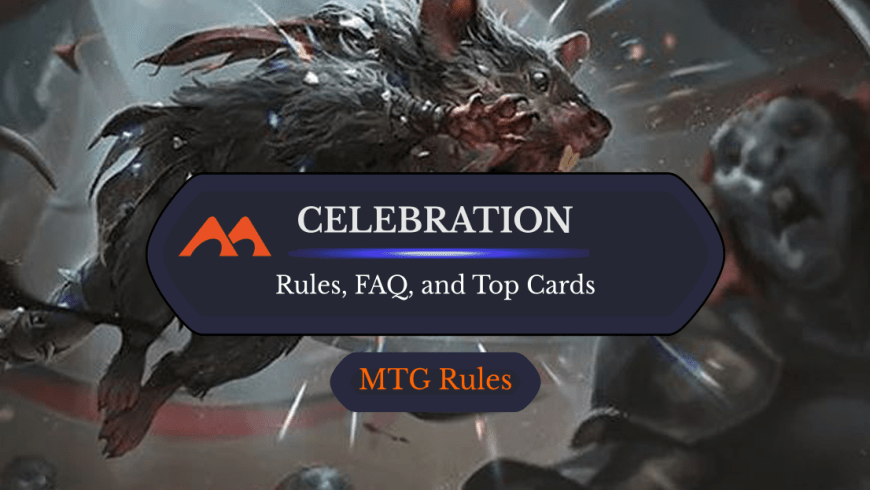 Celebration in MTG: Rules, FAQ, and Best Cards