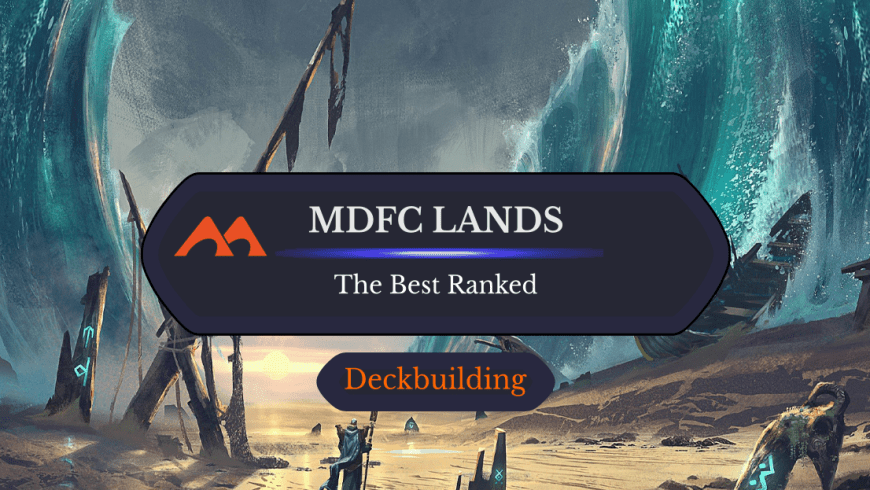 All 31 MDFC Lands in Magic Ranked