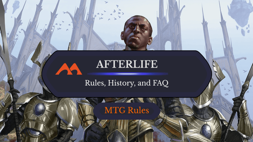 Afterlife in MTG: Rules, History, and Best Cards