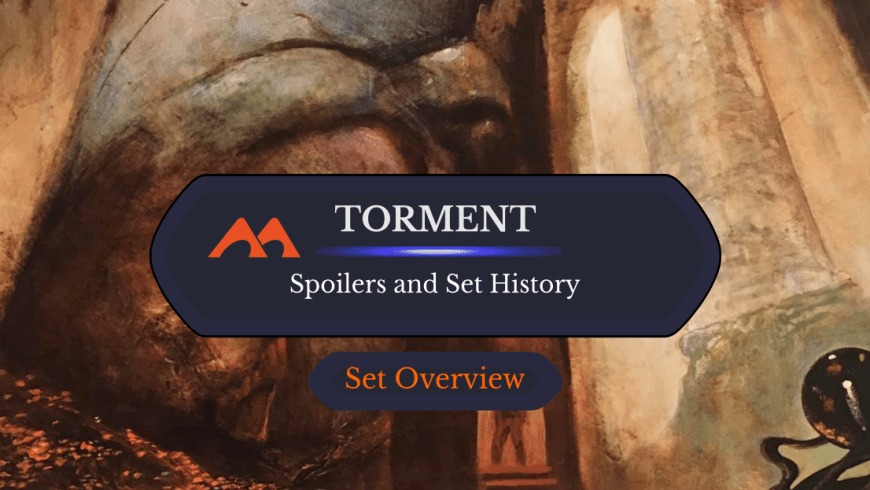 Torment Spoilers and Set Information