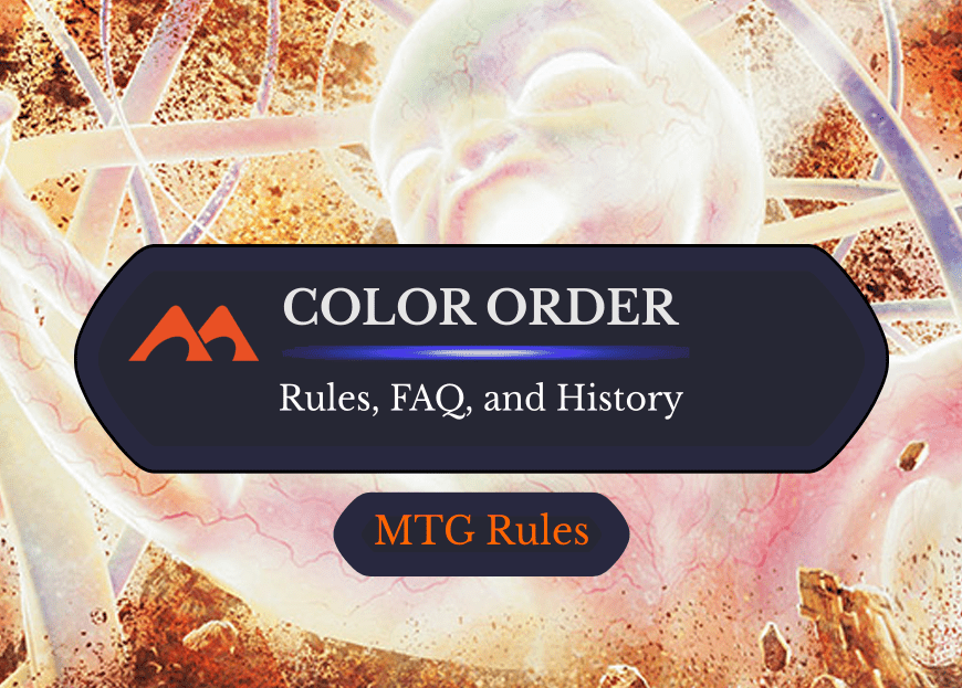 Magic’s Color Order: How It Works Plus FAQs