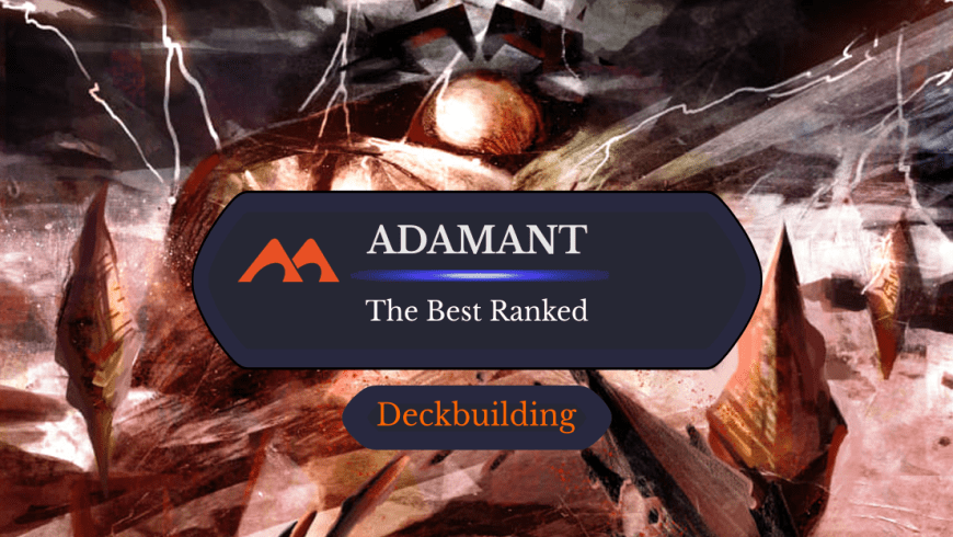 All 18 Adamant Cards in Magic Ranked