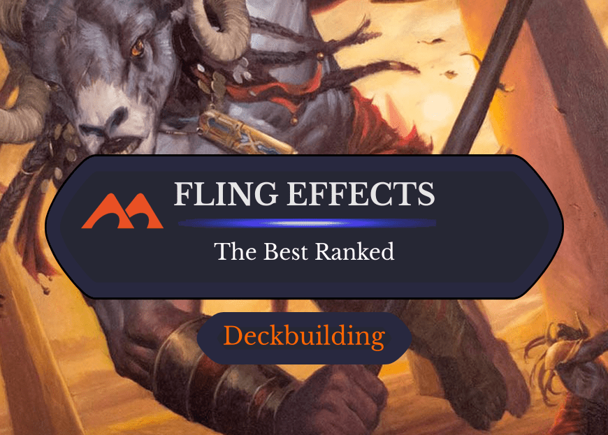 The 24 Best Fling Effects in Magic Ranked