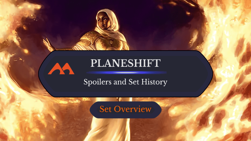 Planeshift Spoilers and Set Information