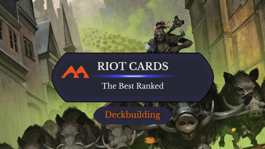 All 15 Riot Cards in Magic Ranked