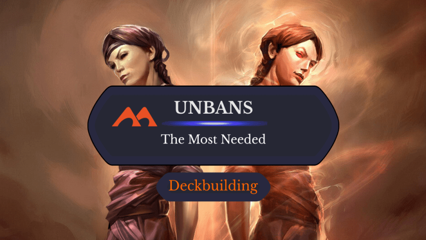 The 12 Cards That Most Deserve Unbans In Magic Ranked