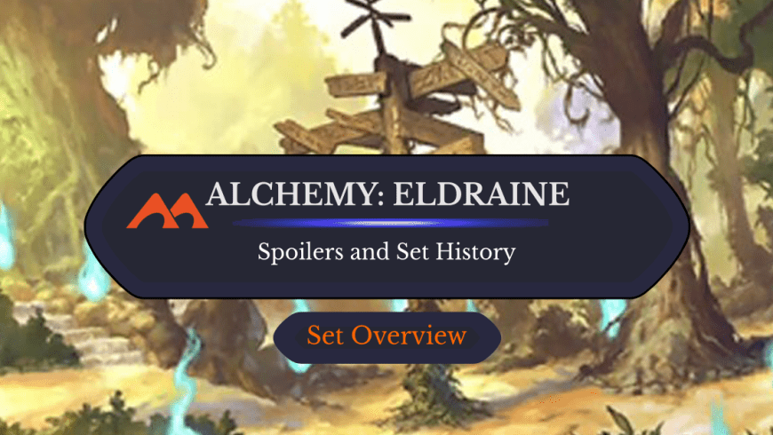 Alchemy: Eldraine Spoilers and Set Information