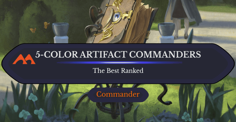 All 5 5-Color Artifact Commanders in Magic Ranked - Draftsim