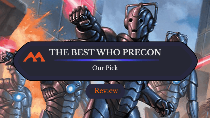 Here’s Our Pick for the Best Doctor Who Commander Precon – And Why