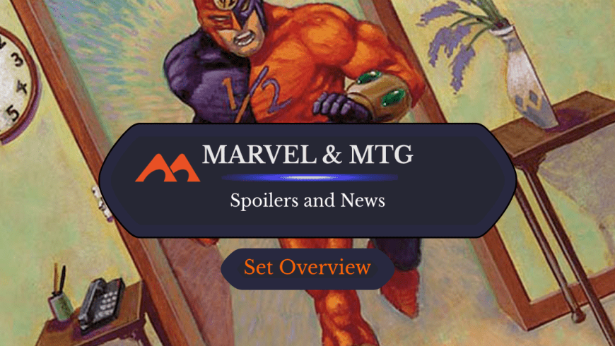 Here’s Everything We Know So Far About Marvel and Magic: the Gathering’s Crossover