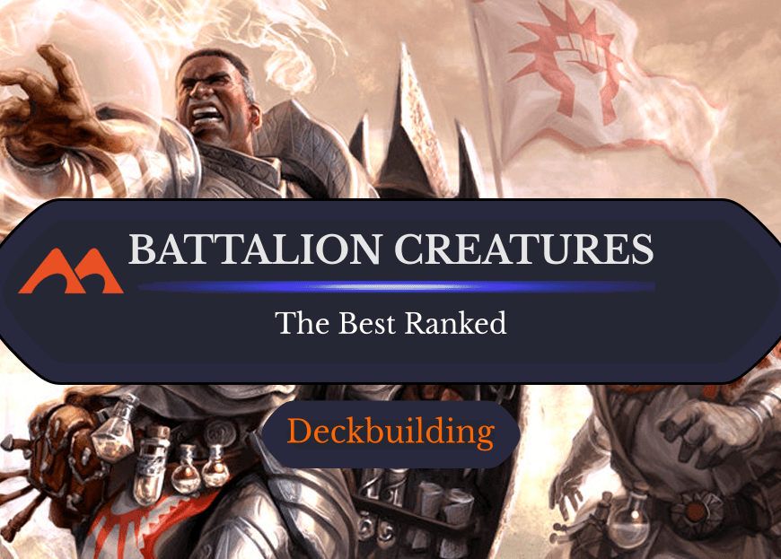 All 20 Battalion and Attack with Three or More Creatures in Magic Ranked
