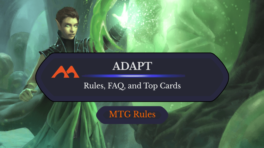 Adapt in MTG: Rules, History, and Best Cards