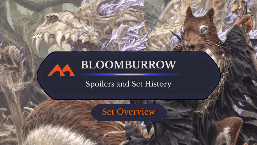 Bloomburrow Spoilers and Set Information