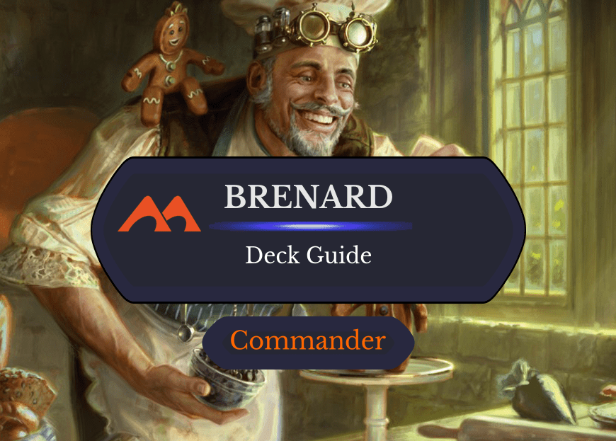 Brenard, Ginger Sculptor Commander Deck Guide