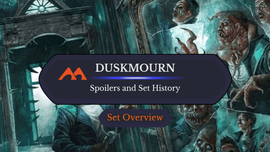Duskmourn Spoilers and Set Information