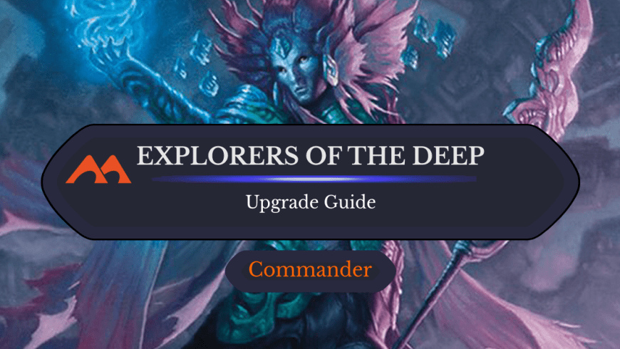 Explorers of the Deep Upgrade Guide: 10 Easy Changes You Can Make