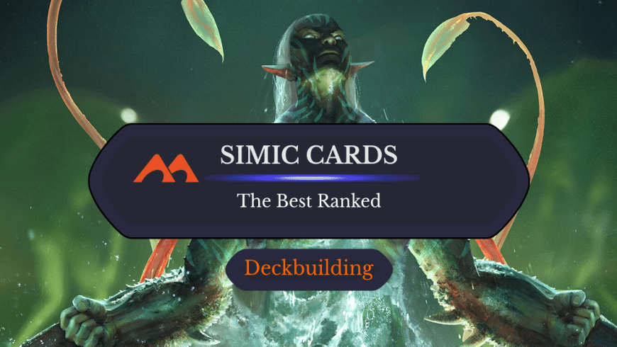 The 35 Best Simic Cards in Magic Ranked