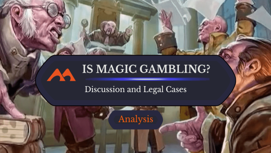 So, Is Magic: The Gathering Gambling? Well Yes