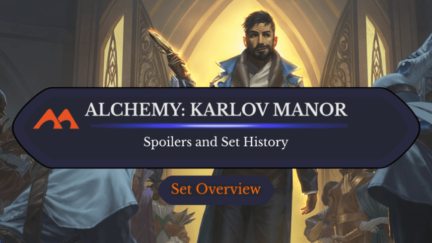 Alchemy: Murders at Karlov Manor Spoilers and Set Information