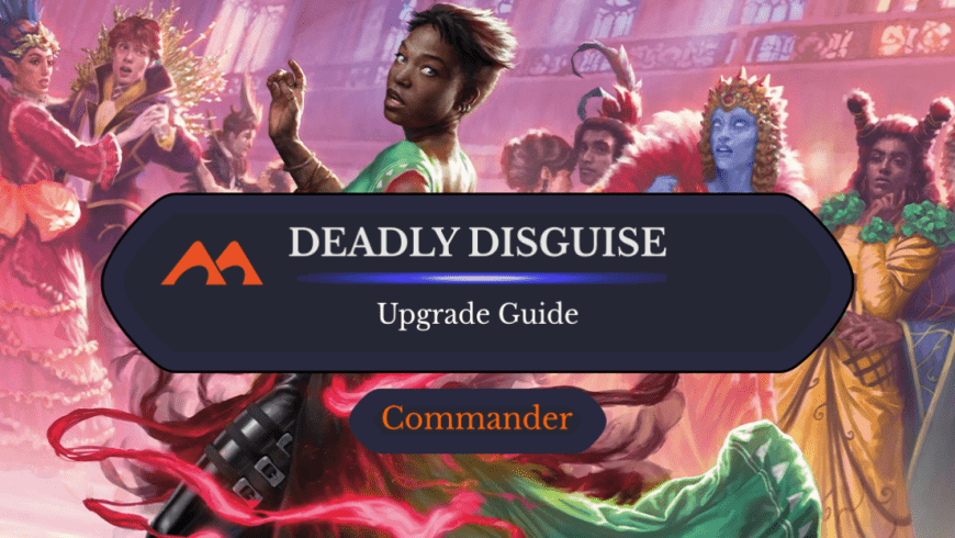 Deadly Disguise Upgrade Guide: 10 Easy Changes You Can Make