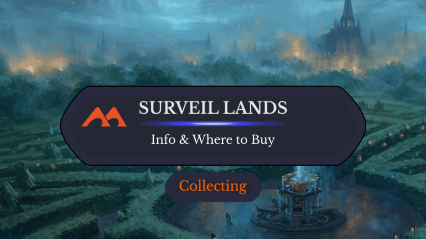 Surveil Lands in MTG: What Are They?