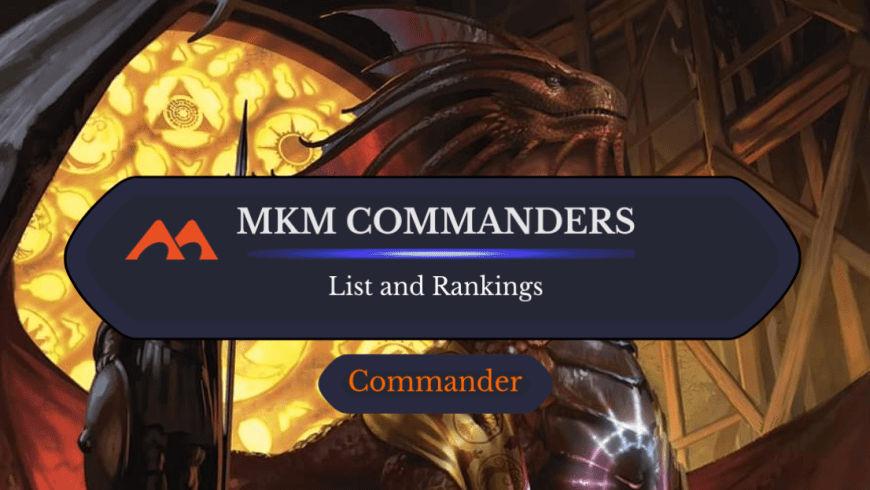 Rankings for All 69 Murders at Karlov Manor Commanders