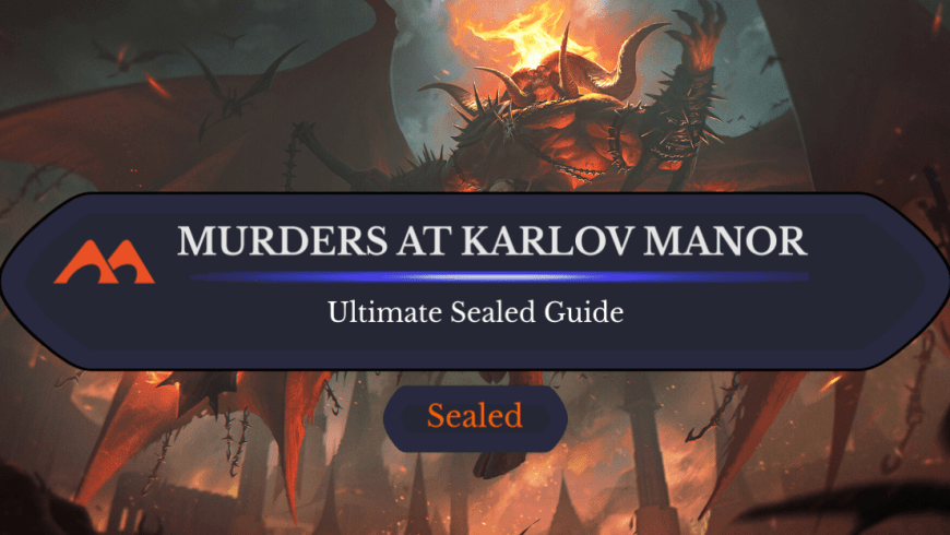 The Ultimate Sealed Guide to Murders at Karlov Manor