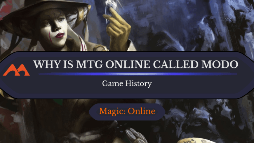 What Is MODO in MTG? And Why’s It Called That?
