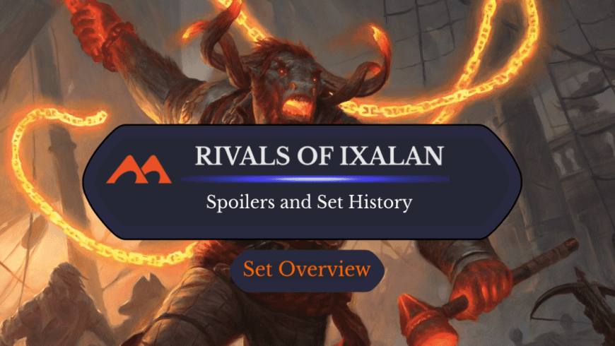 Rivals of Ixalan Spoilers and Set Information