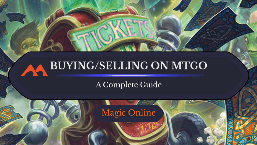 Here’s Exactly How to Buy and Sell Cards on Magic Online