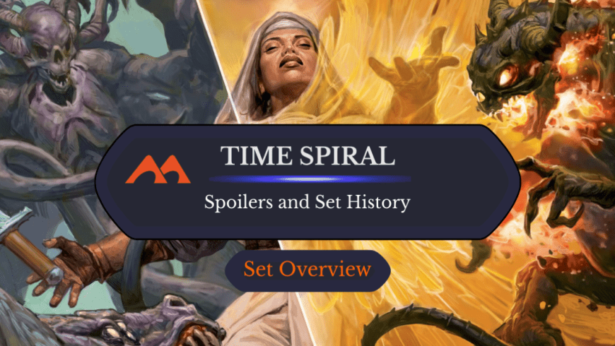 Time Spiral Spoilers and Set Information