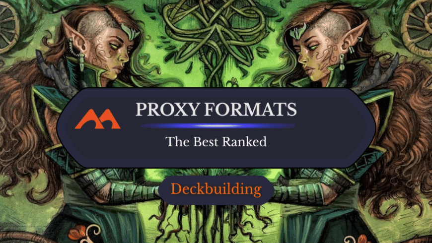 MTG Proxy Formats: 3 Formats That Allow Proxies