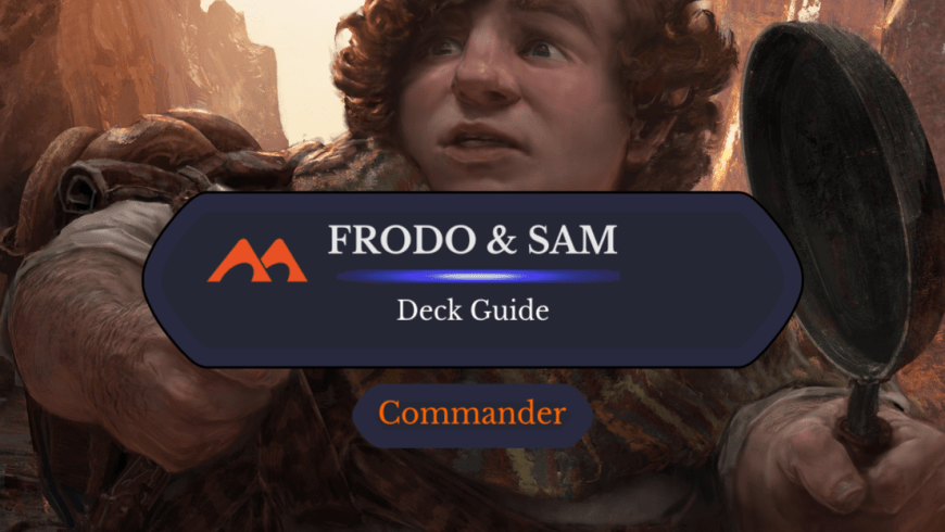Frodo and Sam Food Commander Deck Guide