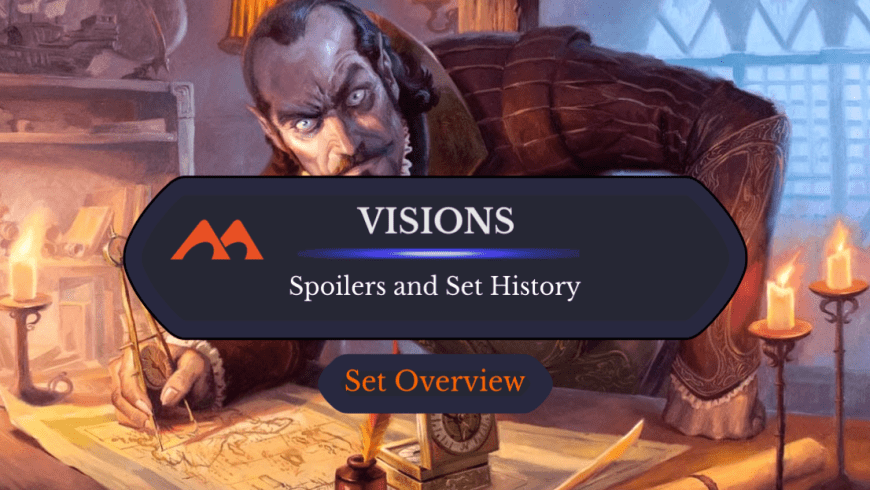 Visions Spoilers and Set Information