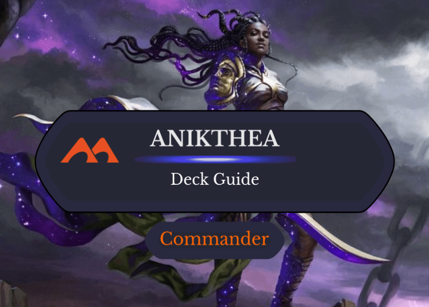 Anikthea, Hand of Erebos Commander Deck Guide