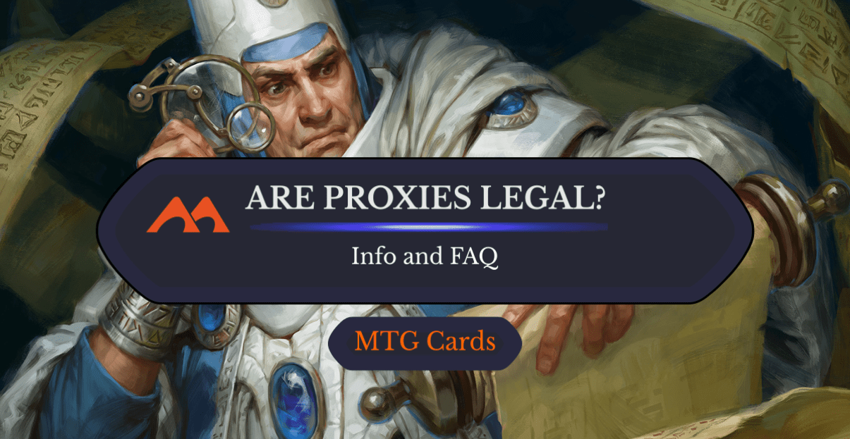 What Is WotC's Stance on Proxies? Are They Allowed? Are They "Legal"? -  Draftsim