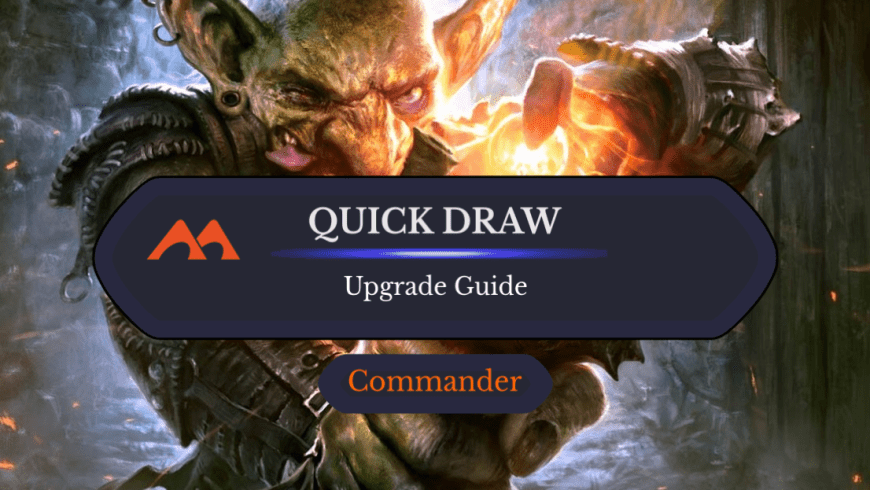 Quick Draw Upgrade Guide: 18 Easy Changes You Can Make