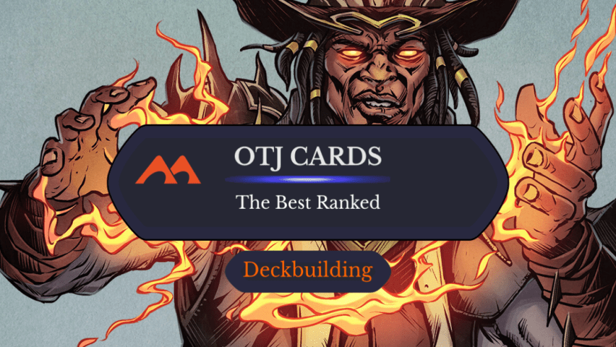 The 71 Best Cards in Outlaws of Thunder Junction Ranked
