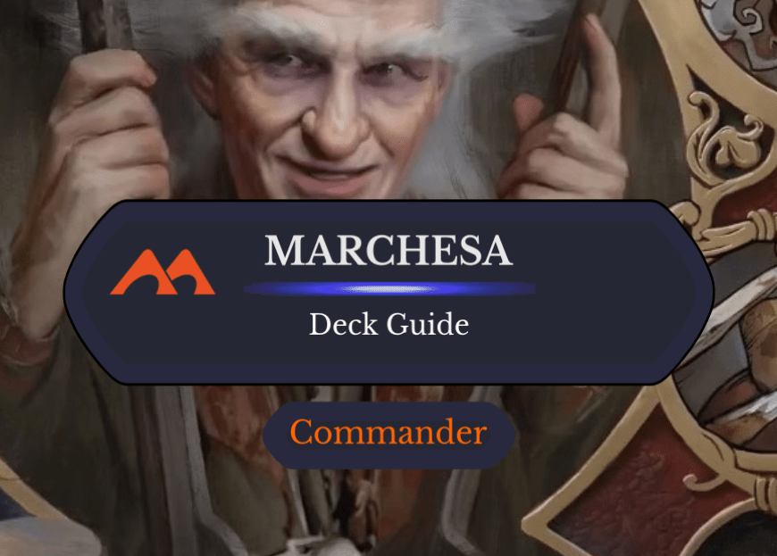 Marchesa, the Black Rose Commander Deck Guide