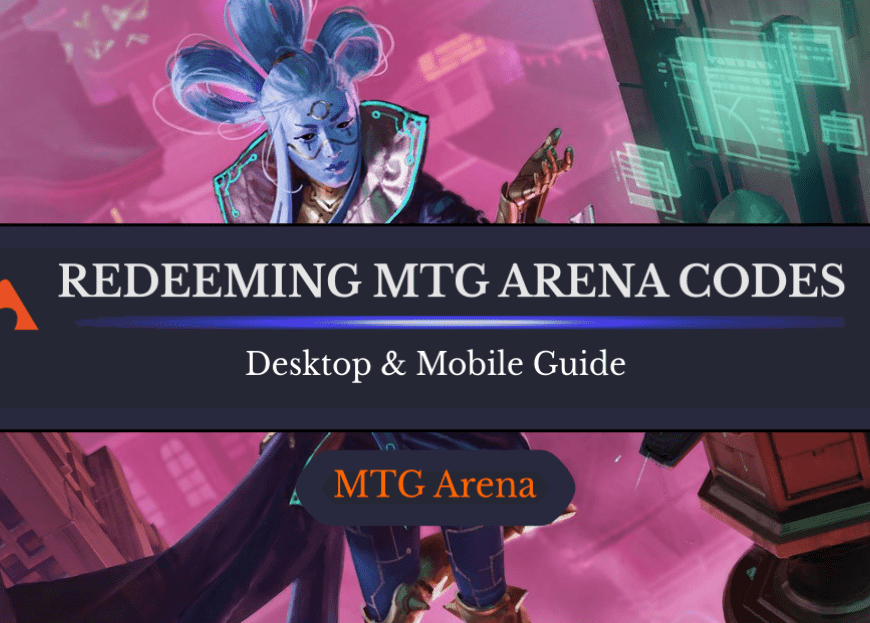 How to Redeem MTG Arena Codes